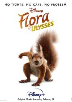 2021年美国6.7分喜剧冒险片《弗罗拉与松鼠侠》BD中字 4K网盘迅雷下载