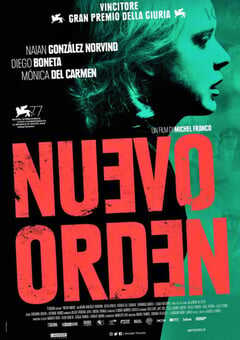 2020年墨西哥7.1分剧情片《新秩序》BD西班牙语中字 4K网盘迅雷下载