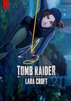 2025年美国动漫《古墓丽影：劳拉·克劳馥传奇 第二季》全8集 4K网盘迅雷下载