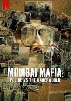 2023年英国纪录片《孟买黑帮：警察对抗黑社会》BD英语中字 4K网盘迅雷下载