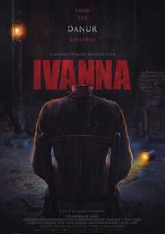 2022年印度尼西亚惊悚恐怖片《伊万娜》BD中英双字 4K网盘迅雷下载