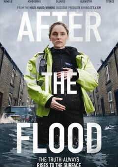 2024年英国电视剧《洪水之后 第一季》全6集 4K网盘迅雷下载
