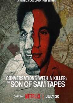 2025年美国纪录片《对话杀人魔：山姆之子访谈录》全3集 4K网盘迅雷下载