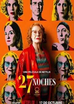 2025年阿根廷喜剧片《二十七个夜晚》HD西班牙语中字 4K网盘迅雷下载