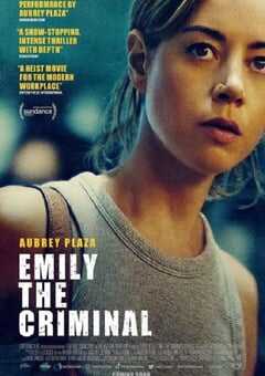 2022年美国惊悚犯罪片《罪犯艾米丽》BD中英双字 4K网盘迅雷下载