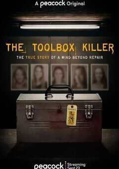 2021年美国纪录片《工具箱杀手》HD中英双字 4K网盘迅雷下载