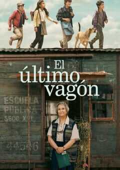 2023年墨西哥喜剧片《铁轨的尽头》BD中英双字 4K网盘迅雷下载