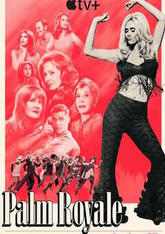 2025年美国电视剧《皇家棕榈 第二季》全10集 4K网盘迅雷下载