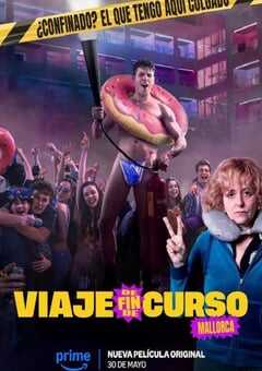 2025年西班牙剧情片《毕业旅行：马洛卡岛》HD英语中字 4K网盘迅雷下载