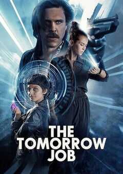 2023年美国动作科幻片《偷天换未来》BD中英双字 4K网盘迅雷下载