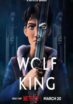 2025年英国动漫《狼王 第一季》全8集 4K网盘迅雷下载