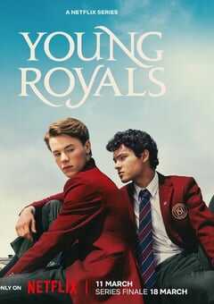2024年瑞典电视剧《青春王室 第三季》全6集 4K网盘迅雷下载