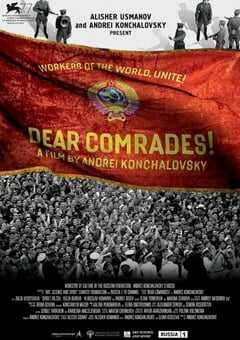 2020年俄罗斯8.4分剧情历史片《亲爱的同志》BD中字 4K网盘迅雷下载