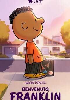 2024年美国动画片《史努比敬献：欢迎回家，富兰克林》HD国粤英三语中字 4K网盘迅雷下载