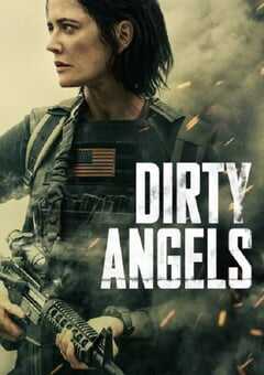 2024年美国动作片《肮脏天使》BD中英双字 4K网盘迅雷下载