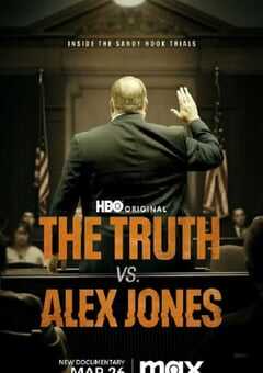 2024年美国记录片《亚历克斯·琼斯与真相对决》HD中英双字 4K网盘迅雷下载
