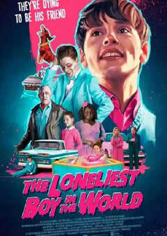 2022年美国7.4分喜剧恐怖片《最孤独的男孩》HD中英双字 4K网盘迅雷下载