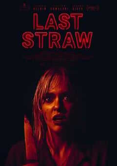 2024年美国恐怖片《最后一根稻草》HD机翻中英双字 4K网盘迅雷下载