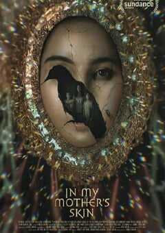 2023年菲律宾恐怖片《母亲的皮下》BD菲律宾语中字 4K网盘迅雷下载