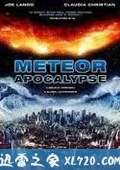 流星的启示 Meteor Apocalypse (2010) 4K网盘迅雷下载