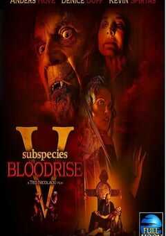 2023年罗马尼亚恐怖片《亚种5：血起》HD英语中字 4K网盘迅雷下载