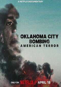 2025年美国纪录片《俄克拉荷马城爆炸案：美国恐袭》HD英语中字 4K网盘迅雷下载