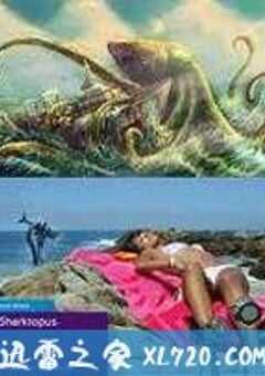 章鲨 Sharktopus (2010) 4K网盘迅雷下载