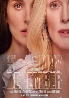 2023年美国剧情片《五月十二月》BD中英双字 4K网盘迅雷下载