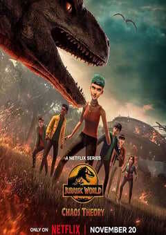2025年美国动漫《侏罗纪世界：混沌理论 第四季》全9集 4K网盘迅雷下载