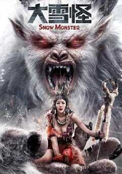 2019年国产灾难片《大雪怪》HD国语中字 4K网盘迅雷下载