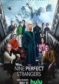 2025年美国电视剧《九个完美陌生人 第二季》全8集 4K网盘迅雷下载