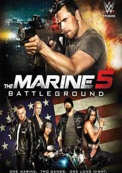 2017年美国经典动作片《海军陆战队员5：杀戮战场》蓝光中英双字 4K网盘迅雷下载