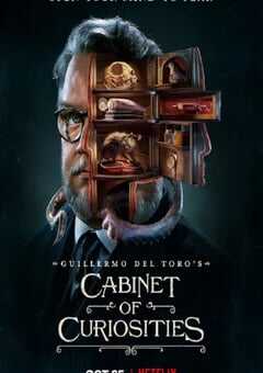 2022年美国电视剧《吉尔莫·德尔·托罗的奇思妙想》全8集 4K网盘迅雷下载