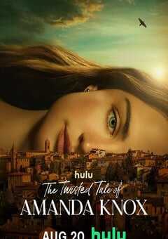 2025年美国电视剧《阿曼达·诺克斯杀人疑案》全8集 4K网盘迅雷下载