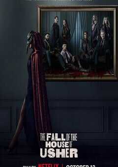 2023年美国电视剧《厄舍府的崩塌》全8集 4K网盘迅雷下载