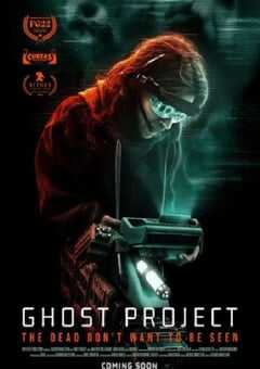 2023年美国科幻片《鬼魂计划》HD机翻中英双字 4K网盘迅雷下载