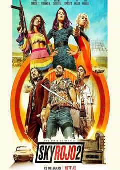 2021年西班牙电视剧《红日狂花 第二季》全8集 4K网盘迅雷下载