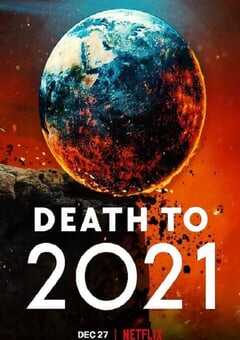 2021年美国喜剧片《2021去死》BD英语中字 4K网盘迅雷下载