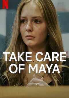 2023年美国记录片《好好照顾玛雅：虐儿案罗生门》BD中英双字 4K网盘迅雷下载