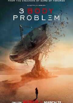 2024年美国电视剧《三体 第一季 国语版》全8集 4K网盘迅雷下载
