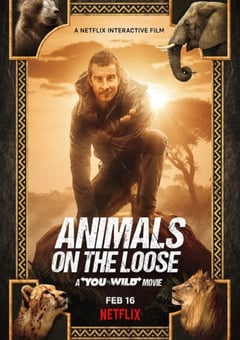 2021年美国冒险片《你的荒野求生电影版：出逃的野兽》HD英语中字 4K网盘迅雷下载