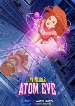 2023年美国动画片《无敌少侠：原子女侠伊芙》BD中英双字 4K网盘迅雷下载