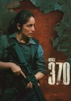 2024年印度惊悚片《印宪370条》BD印地语中字 4K网盘迅雷下载