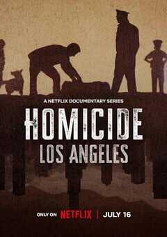 2024年美国纪录片《凶案：洛杉矶篇》全5集 4K网盘迅雷下载
