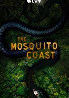 2022年美国电视剧《蚊子海岸 第二季》全10集 4K网盘迅雷下载
