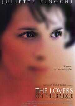1991年法国经典爱情片《新桥恋人》蓝光中英双字 4K网盘迅雷下载