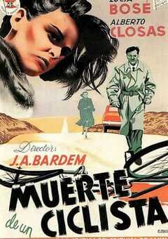 1955年西班牙经典爱情犯罪片《骑车人之死》BD中字 4K网盘迅雷下载
