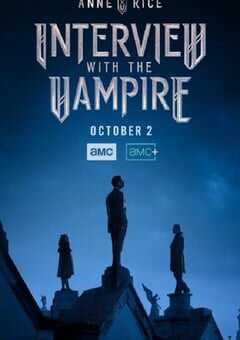 2022年美国电视剧《夜访吸血鬼 第一季》全7集 4K网盘迅雷下载