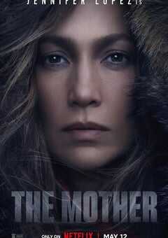 2023年美国动作惊悚片《母亲本色》BD中英双字 4K网盘迅雷下载