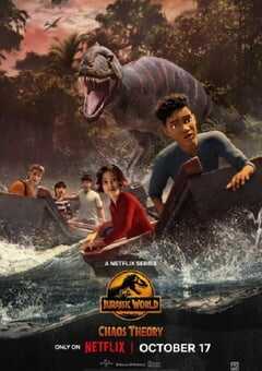 2024年美国电视剧《侏罗纪世界：混沌理论 第二季》全10集 4K网盘迅雷下载
